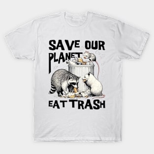 Funny Save Our Planet Eat Trash Rat, Possum and Racoon T-Shirt